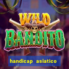 handicap asiatico 0.0 0.5